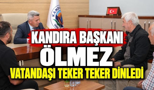 Kandıra Başkanı Ölmez Vatandaşı Teker Teker Dinledi