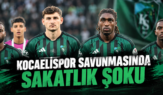 Kocaelispor Savunmasında Sakatlık Şoku!