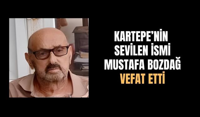 Kartepe'nin Sevilen İsmi Vefat Etti