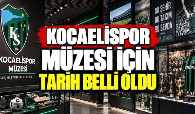 Kocaelispor Müzesi için tarih belli oldu
