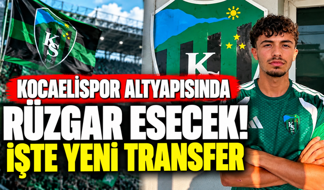 Kocaelispor altyapısında Rüzgar esecek! İşte yeni transfer
