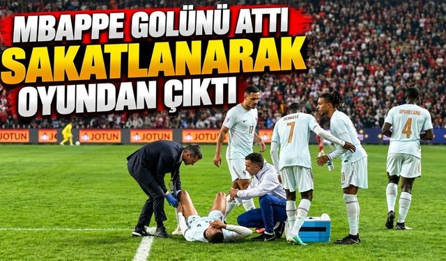 Mbappe golünü attı, sakatlanarak oyundan çıktı