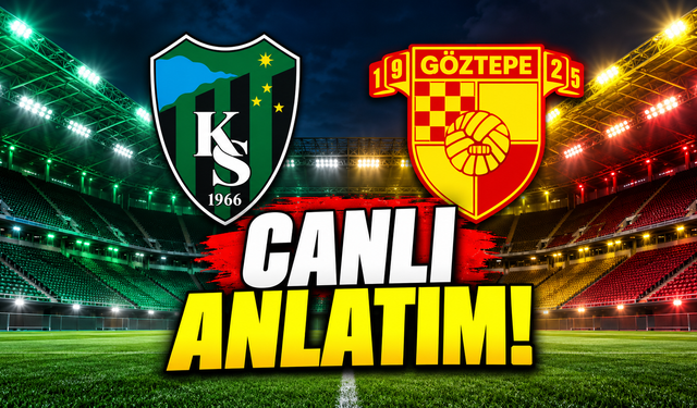 Canlı Anlatım! Kocaelispor-Göztepe