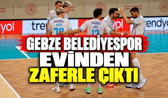 Gebze Belediyespor Evinden Zaferle Çıktı: Parkede 3-0’lık Şov