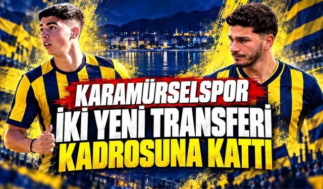 Karamürselspor İki Yeni Transferi Kadrosuna Kattı