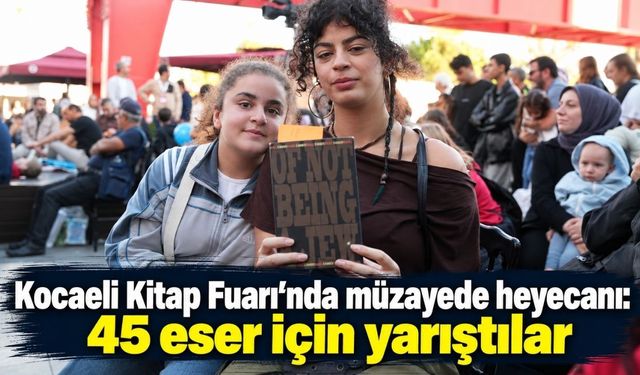 Kocaeli Kitap Fuarı’nda müzayede heyecanı: 45 eser için yarıştılar