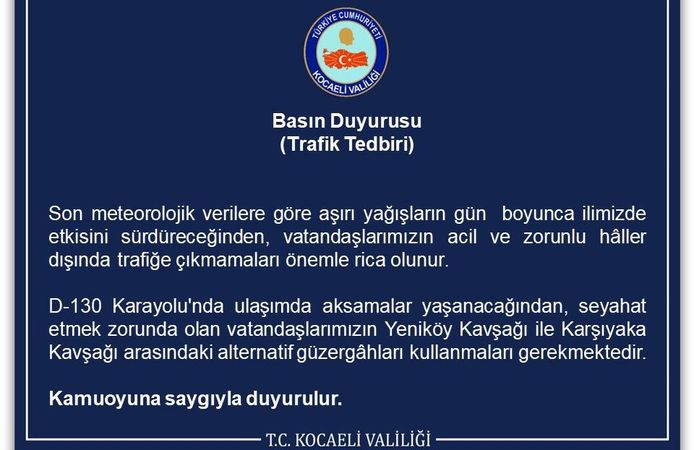 Kocaeli Valiliği’nden Kritik Uyarı! D-130’da Ulaşım Aksayacak, Yeniköy-Karşıyaka Arası Alternatif Güzergâhlar