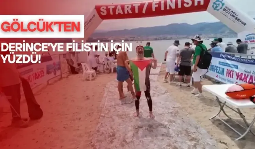 Gölcük'ten Derince'ye kadar Gazze ve Filistin için yüzdü