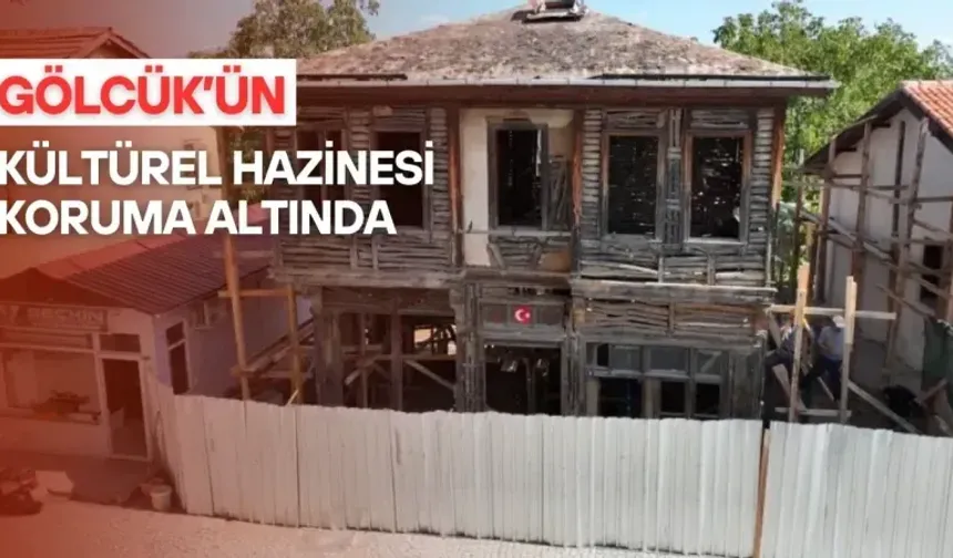 Gölcük’te kültürel miras aslına uygun restore ediliyor