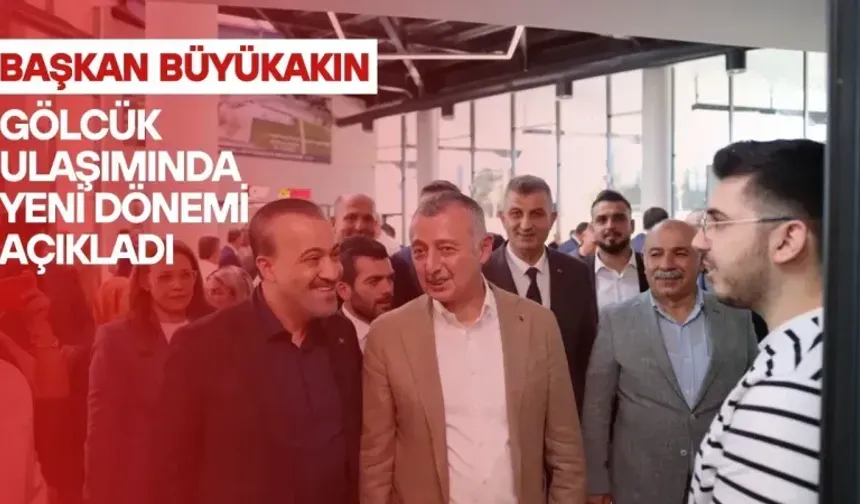 Başkan Büyükakın Gölcük ulaşımında büyük dönüşüm müjdesini verdi 