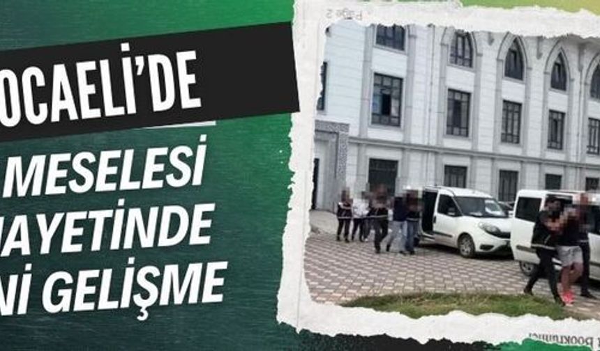 Gebze’yi sarsan kız meselesi cinayetinde yeni gelişme