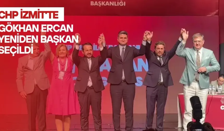 CHP İzmit’te Gökhan Ercan Yeniden Başkan Seçildi