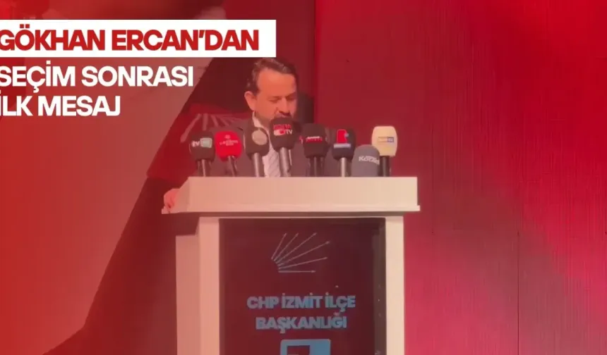 Gökhan Ercan’dan Seçim Sonrası İlk Mesaj