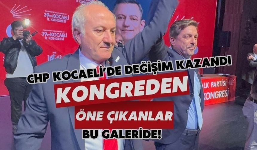 CHP Kocaeli İl Kongresi'nden önce çıkanlar