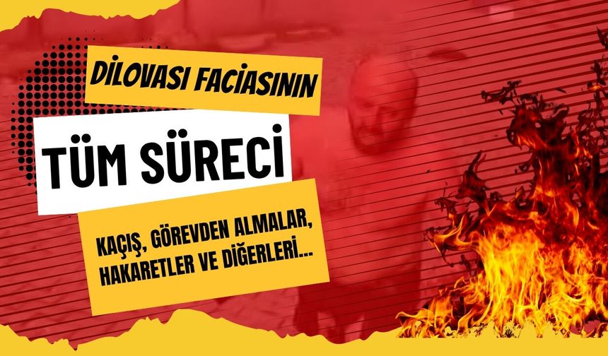 Dilovası Faciasının Tüm Süreci | Kaçış, Görevden Almalar ve Diğerleri