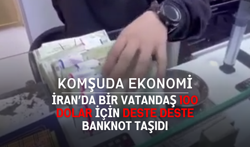 İran’da Bir Vatandaş 100 Dolar İçin Deste Deste Banknot Taşıdı