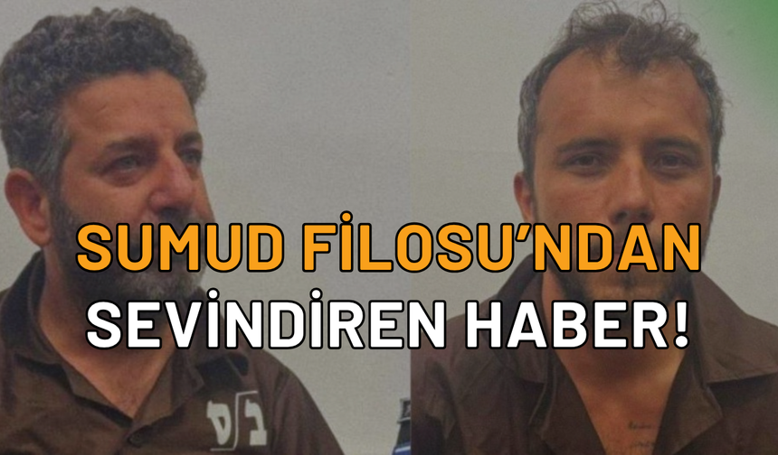 Sumud Filosu'nda Özgürlük Sevinci: Tiago ve Saif Serbest!