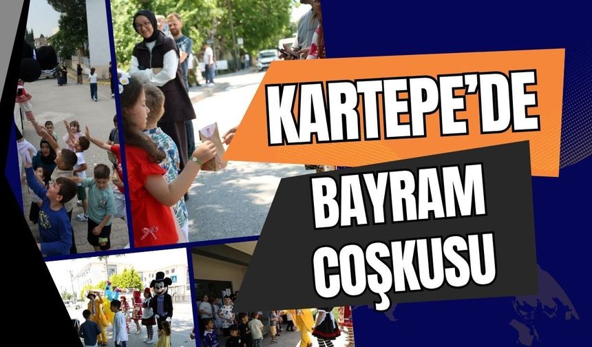 Kartepe’de Çocukların Bayram Coşkusu Tavan Yaptı