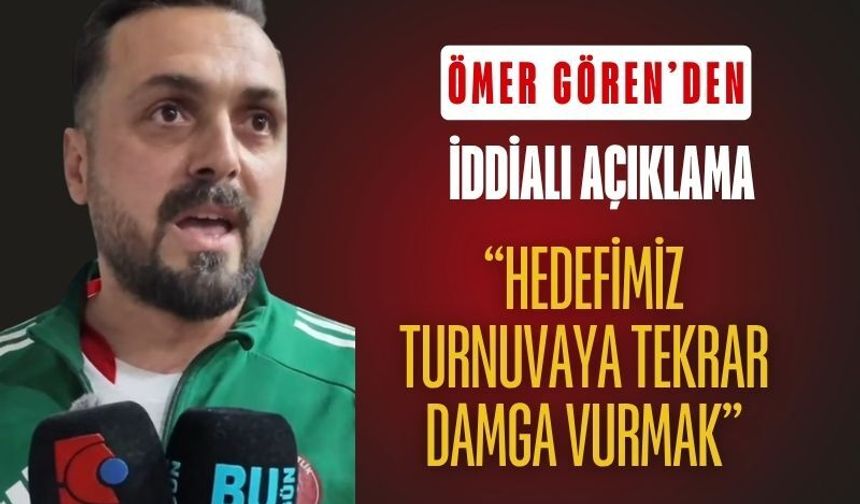 Cenksan Yangın Antrenörü Ömer Gören’den İddialı Açıklama: “Hedefimiz Turnuvaya Tekrar Damga Vurmak”