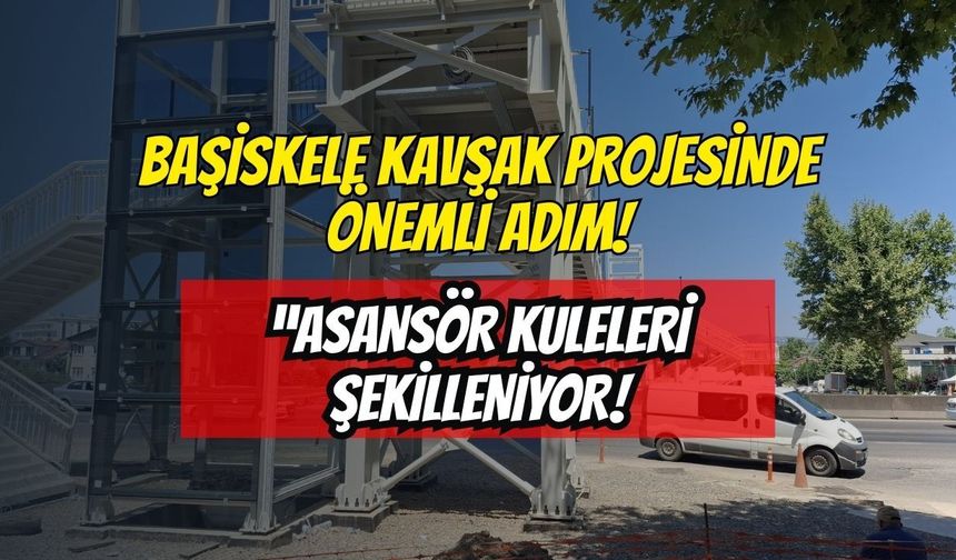 Başiskele Geçişinde Önemli Viraj Dönüldü: Yeni Üst Geçidin Yapımı Bitti, Asansör Kuleleri Şekilleniyor!