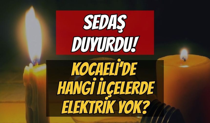 30 Haziran Salı Günü Kocaeli’nin 8 İlçesinde Saatler Süren Elektrik Kesintileri Yaşanacak!