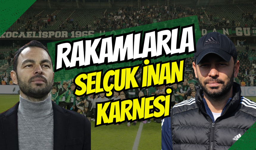 Eleştirildi, Direndi ve Başardı: İşte Rakamlarla Selçuk İnan’ın 39 Maçlık Kocaeli Karnesi