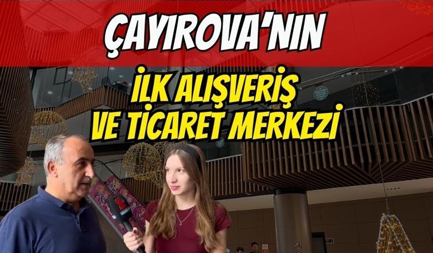 Çayırova’nın ilk Alışveriş ve ticaret merkezi