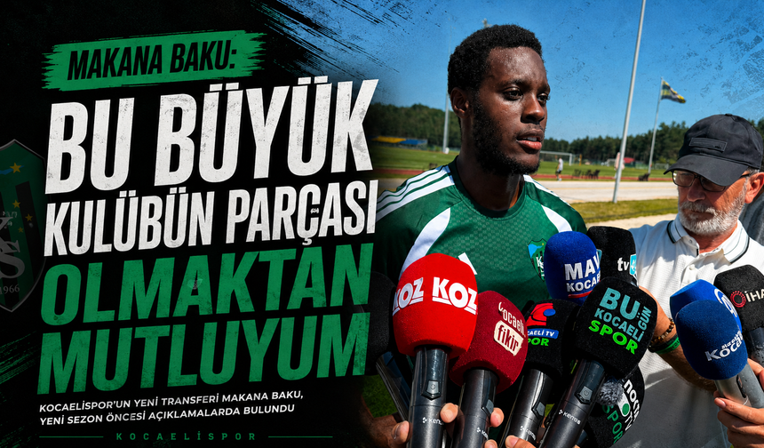 Makana Baku’dan Kocaelispor taraftarına mesaj: “Cevabımı sahada vereceğim”