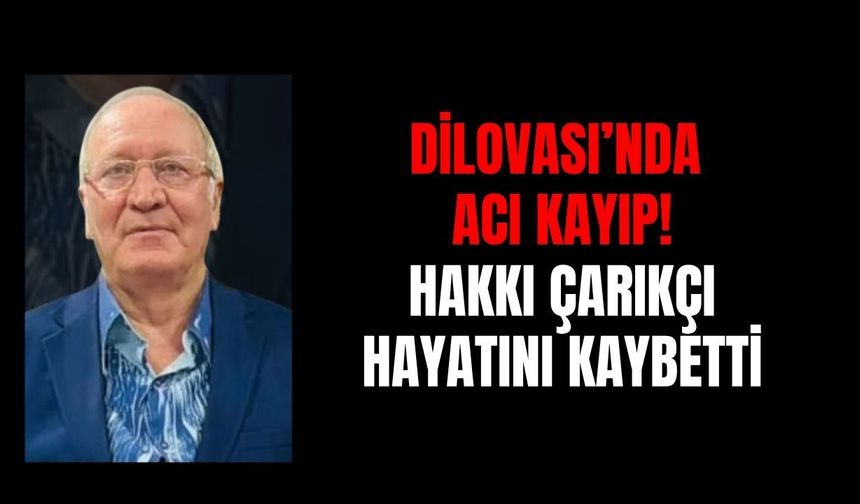 Dilovası’nın acı kaybı: İlk esnaflardan Hakkı Çarıkcı hayatını kaybetti