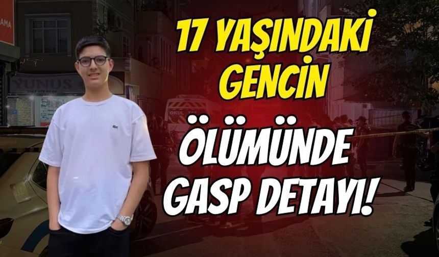 Gebze'deki 17 yaşındaki Beratcan'ın ölümünde "Gasp" detayı: 4 şüpheli tutuklandı!