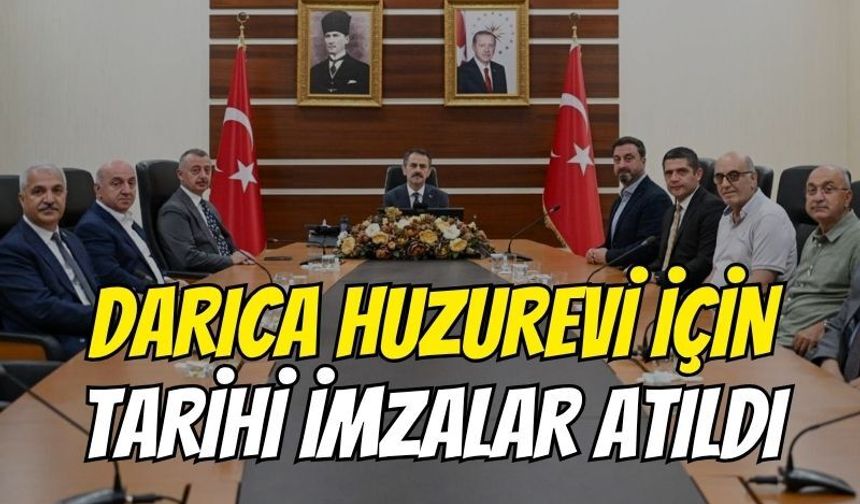 Darıca'ya dev huzurevi: Protokol imzalandı!