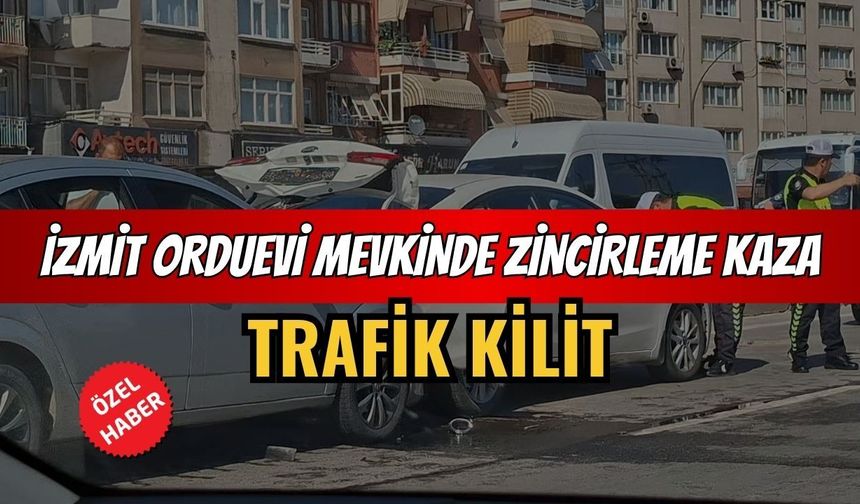 İzmit Orduevi Mevkiinde Zincirleme Kaza Trafik Kilitlendi