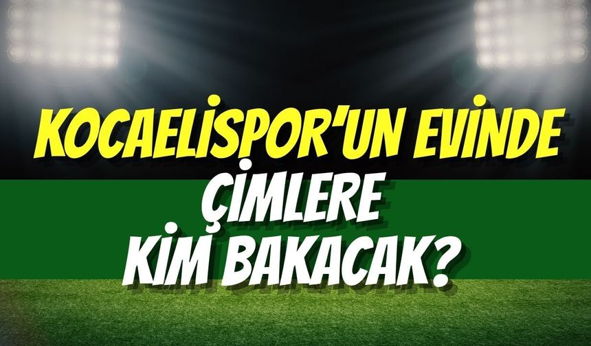 Kocaelispor’un Evinde Çimlere Kim Bakacak?