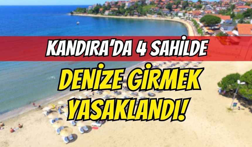 Kandıra’da 4 Sahilde Denize Girmek Yasaklandı! Kaymakamlıktan Flaş Uarı