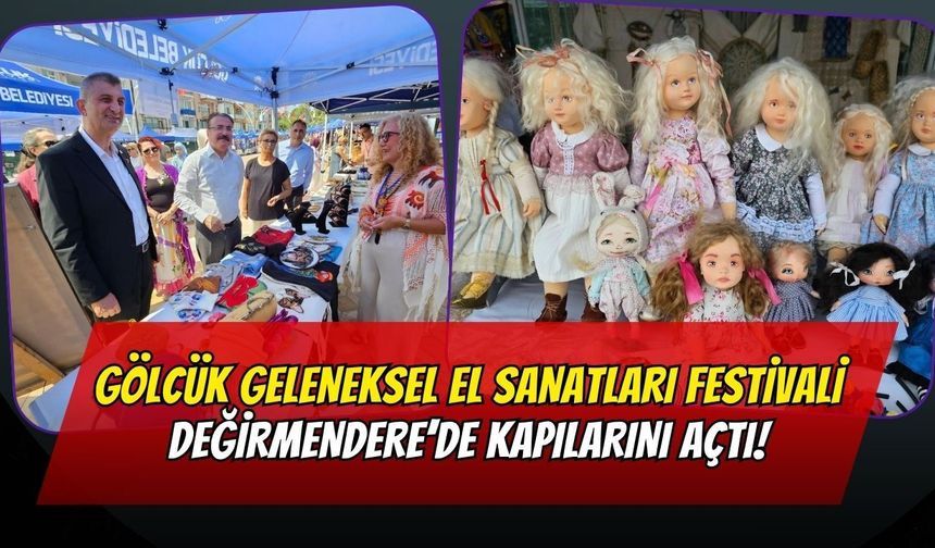 Gölcük Geleneksel El Sanatları Festivali Değirmendere’de Kapılarını Açtı!