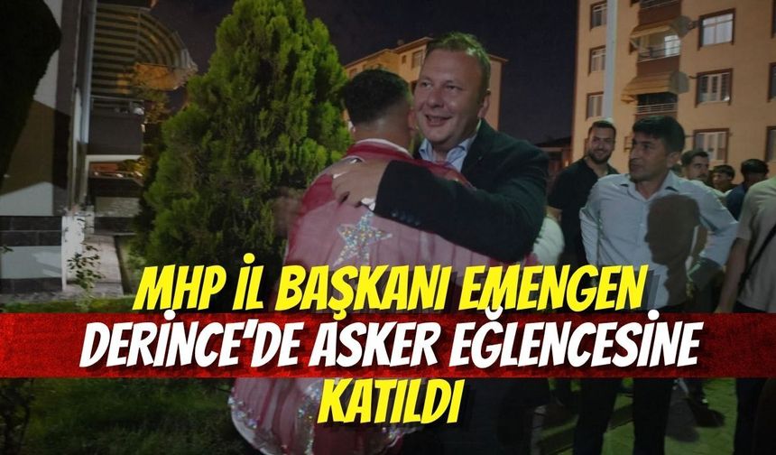 MHP Kocaeli İl Başkanı Enes Emengen Derince’de Asker Eğlencesine Katıldı