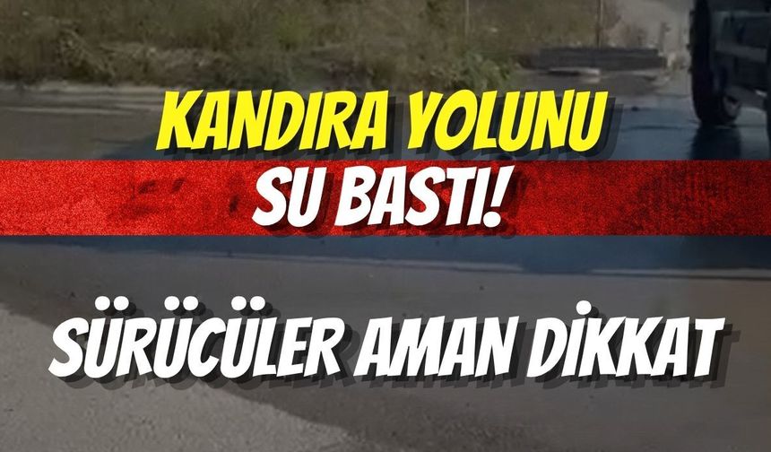 Kandıra Yolunu Su Bastı! Sürücüler Aman Dikkat
