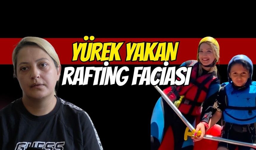 Gebze'li Taha'nın Rafting Turu Faciaya Dönüştü