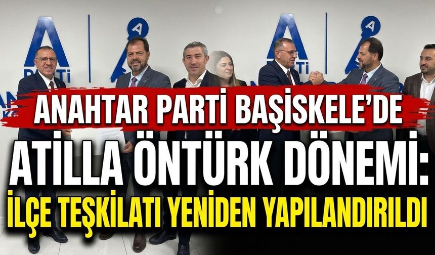 Anahtar Parti Başiskele’de Atilla Öntürk Dönemi: İlçe Teşkilatı Yeniden Yapılandırıldı