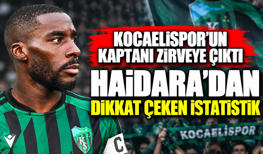 Kocaelispor’un kaptanı zirveye çıktı: Haidara’dan dikkat çeken istatistik