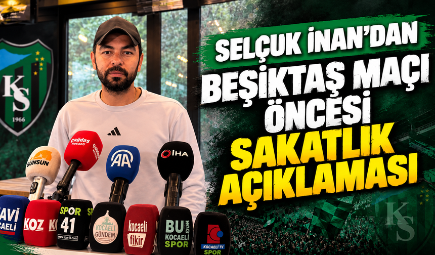 Selçuk İnan’dan Beşiktaş maçı öncesi sakatlık açıklaması