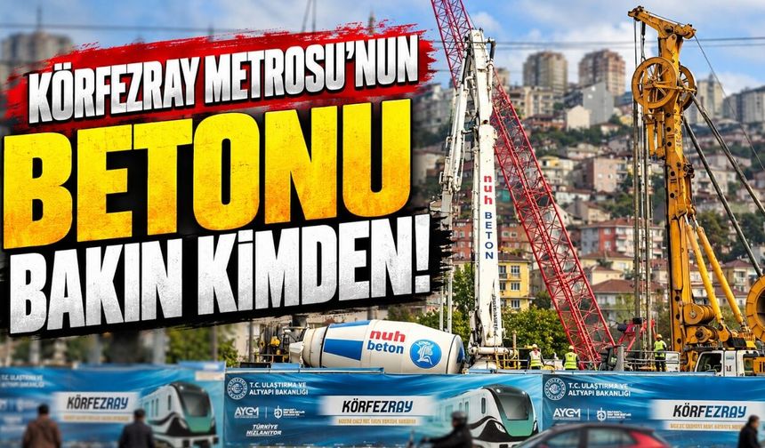 Körfezray Metrosu’nun Betonu Bakın Kimden: Dev Projede Kocaelili Firma İmzası