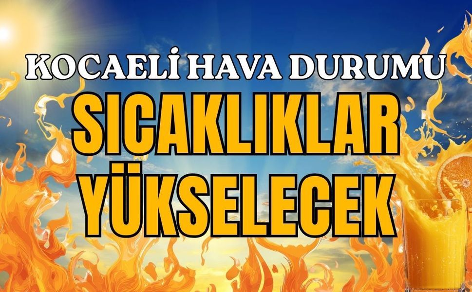 Bir Güneşli Bir Yağmurlu! Kocaeli’de Önümüzdeki Günlerde Hava Nasıl Olacak? İşte Gün Gün Sıcaklıklar