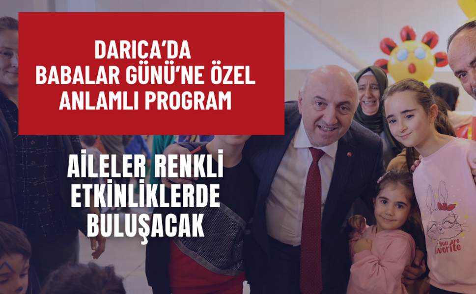Darıca’da Babalar Günü’ne Özel Anlamlı Program