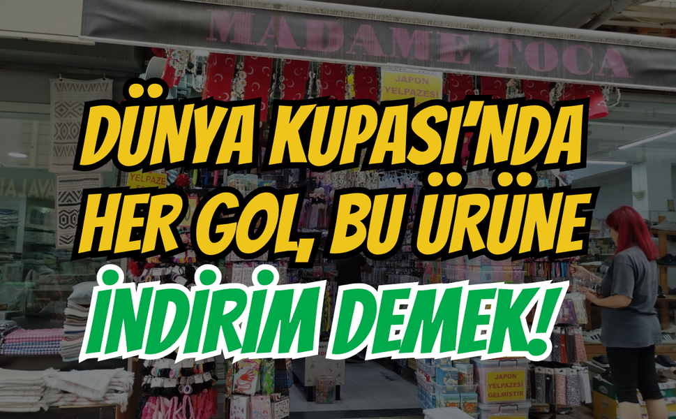 Dünya Kupası'nda Her Gol Bu Ürüne İndirim Demek!