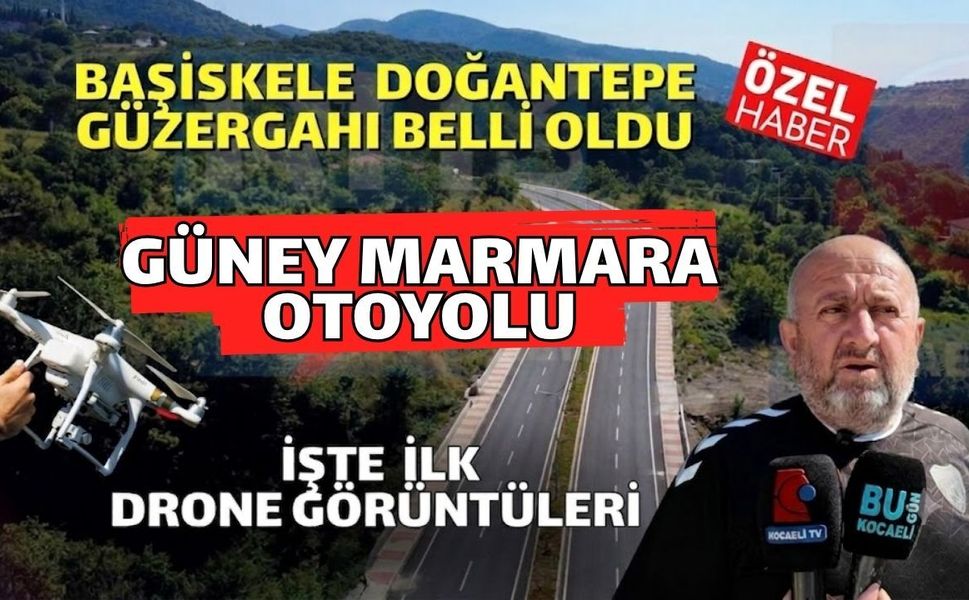 Kocaeli Başiskele Doğantepe’de Hangi Evlerin Yıkılma İhtimali Var? İşte Güney Marmara Otoyolu Geçecek O Caddeler!