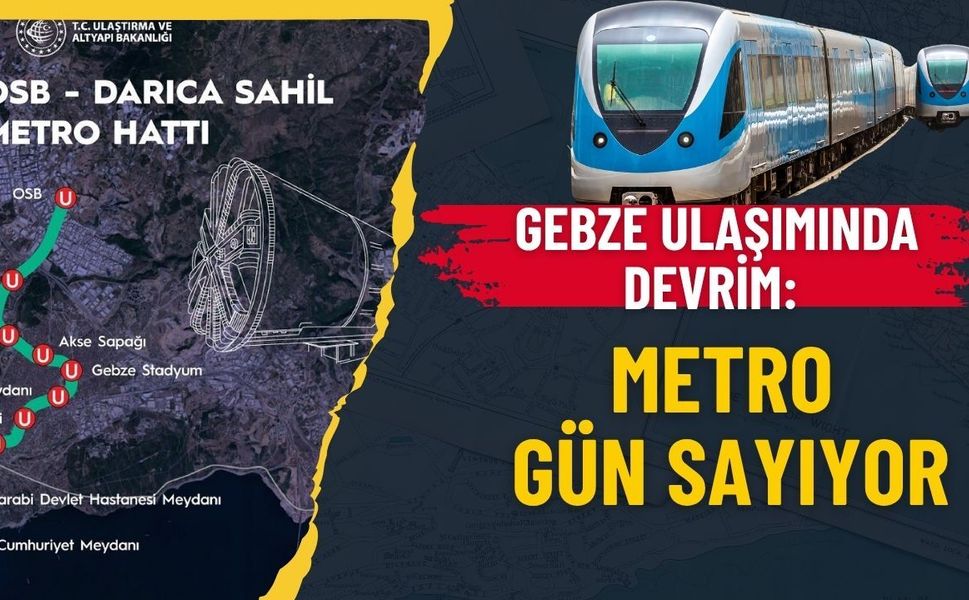 Gebze Ulaşımında Devrim: Gebze-Darıca Metrosu ve Yeni Akıllı Kavşak Projeleri Hız Kazandı!