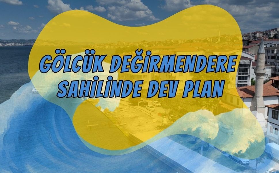 Gölcük sahili yeni bir yüze kavuşuyor