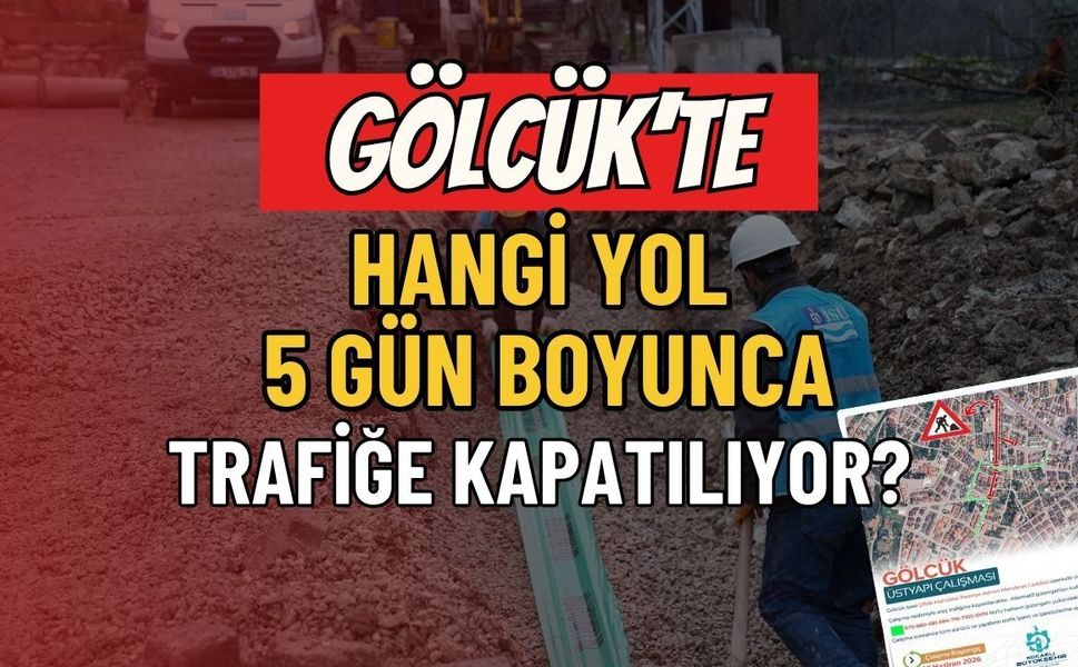 Gölcük'te Sürücüler Dikkat! Adnan Menderes Caddesi 5 Gün Boyunca Trafiğe Kapatılıyor
