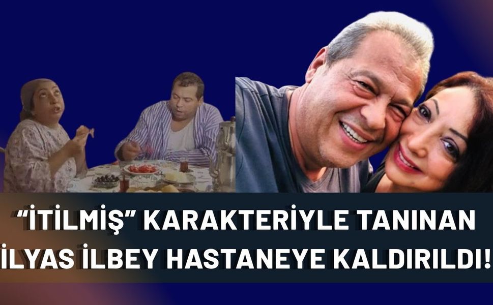 İzmitli İş İnsanının Dayısı Acı Haberle Gündemde! "İtilmiş" Karakteriyle Tanınan İlyas İlbey Hastaneye Kaldırıldı